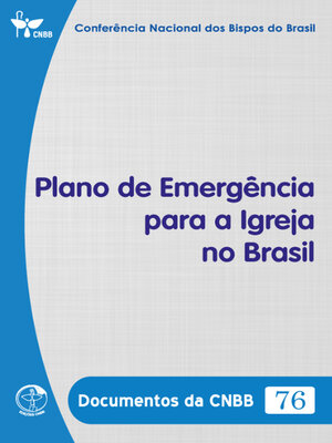 cover image of Plano de Emergência para a Igreja no Brasil--Documentos da CNBB 76--Digital